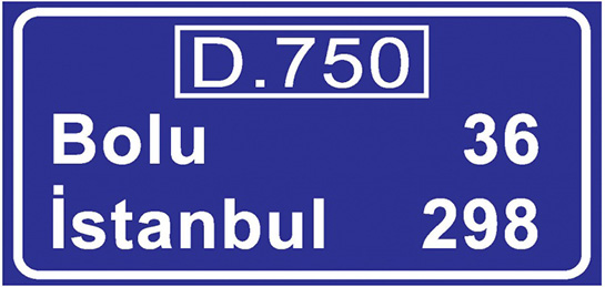 Meskun Mahal ve Kavşak Çıkışı Mesafe Levhası İşareti