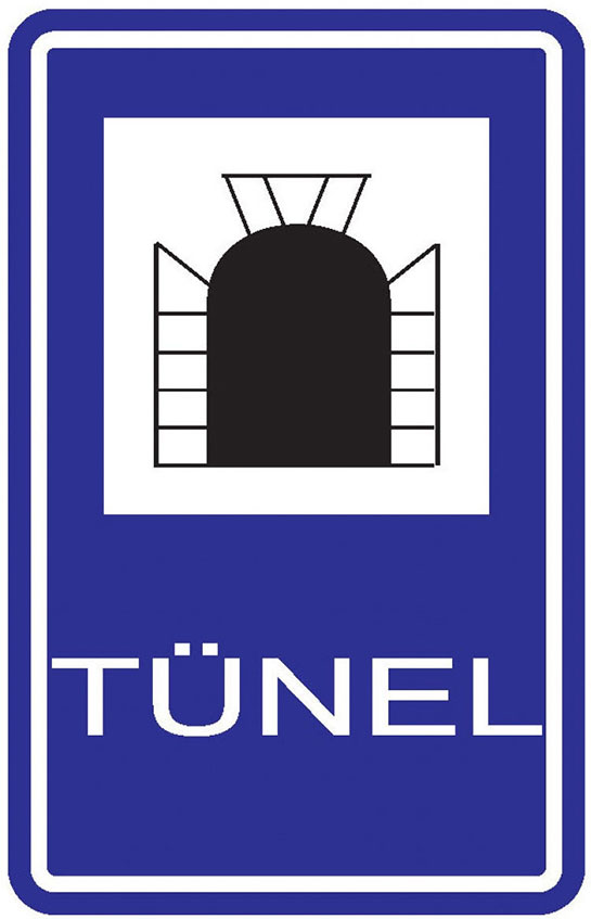 Tünel Girişi Levhası İşareti